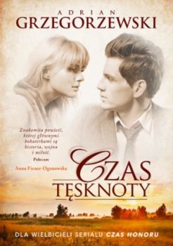 Grzegorzewski A.: "Czas tęsknoty"