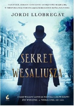 Llobregat J.: "Sekret Wesaliusza"