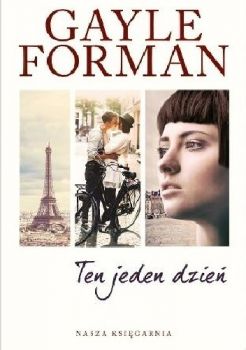 Forman G.: "Ten jeden dzień"