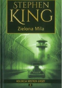 King S.: "Zielona mila"