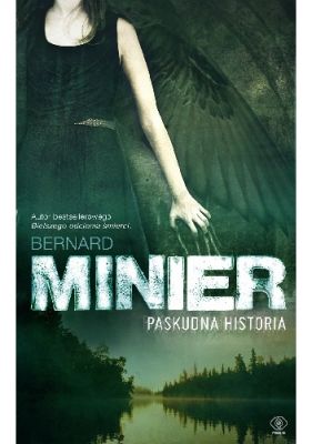 Minier B.: "Paskudna historia"